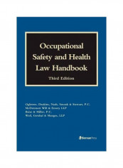 Occupational Safety And Health Law Handbook Hardcover 3