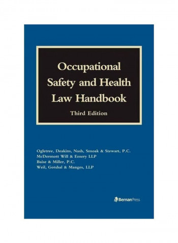 Occupational Safety And Health Law Handbook Hardcover 3