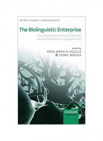 The Biolinguistic Enterprise Hardcover