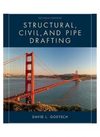 Structural, Civil and Pipe Drafting Paperback English by David Goetsch (Okaloosa-Walton Community College, Niceville, Florida)