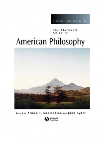 The Blackwell Guide To American Philosophy Hardcover
