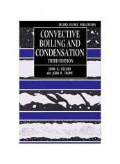 Convective Boiling And Condensation Paperback 3