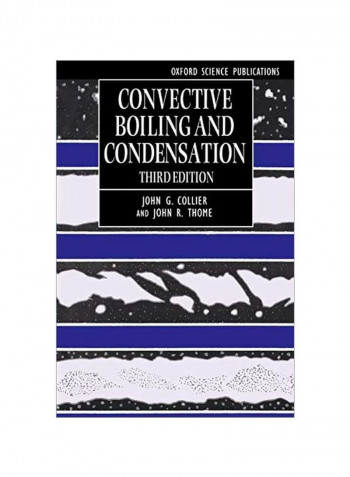 Convective Boiling And Condensation Paperback 3