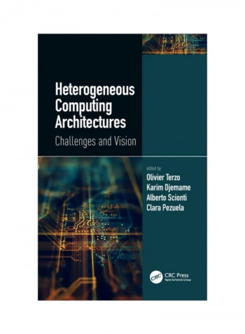 Heterogeneous Computing Architectures Hardcover