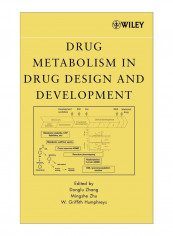 Drug Metabolism In Drug Design And Development Hardcover 1st