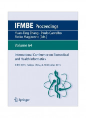 International Conference On Biomedical And Health Informatics: ICBHI 2015, Haikou, China, 8-10 October 2015 Volume 64 Paperback
