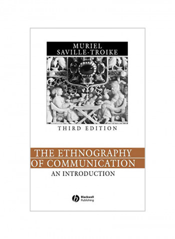 The Ethnography of Communication : An Introduction Hardcover 3