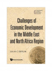 Challenges Of Economic Development In The Middle East And North Africa Region Hardcover