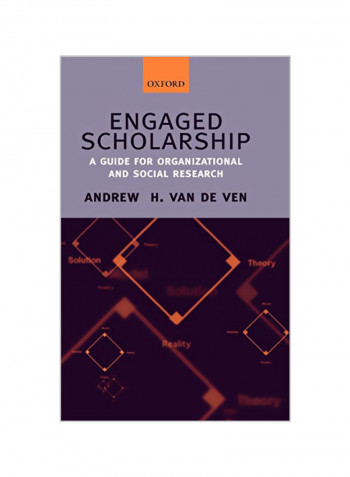 Engaged Scholarship: A Guide for Organizational and Social Research Hardcover