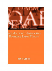 Introduction To Interactive Boundary Layer Theory Hardcover