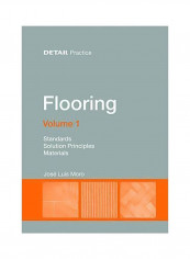 Flooring Volume 1 : Standards, Solution Principles, Materials Paperback
