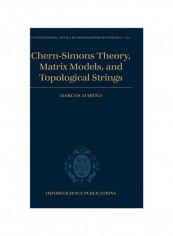 Chern-Simons Theory, Matrix Models, and Topological Strings Hardcover