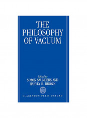 The Philosophy of Vacuum Hardcover