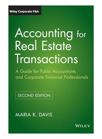 Accounting For Real Estate Transactions Hardcover 2nd Edition