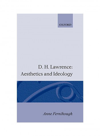 D.h. Lawrence: Aesthetics And Ideology Hardcover
