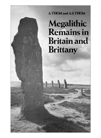 Megalithic Remains In Britain And Brittany Hardcover 1st Edition