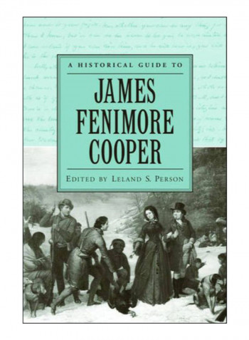 A Historical Guide To James Fenimore Cooper Hardcover