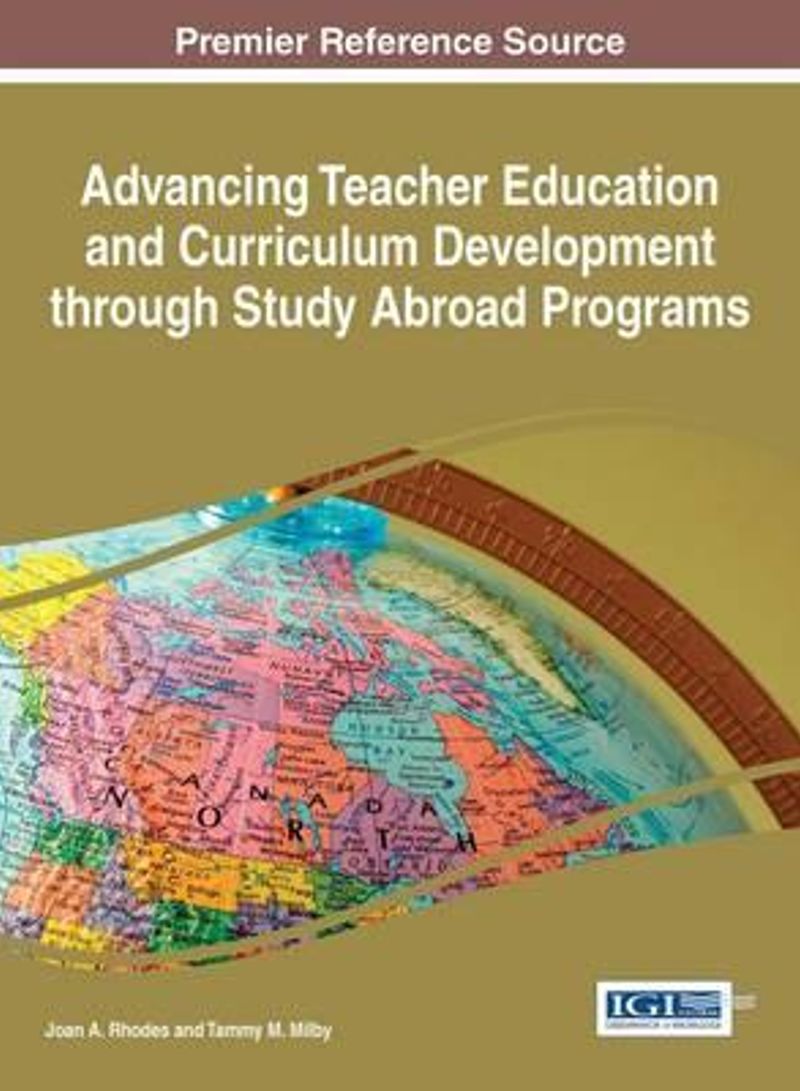 Advancing Teacher Education and Curriculum Development through Study Abroad Programs Hardcover English by Rhodes, Joan a.
