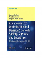 Advances In Optimization And Decision Science For Society, Services And Enterprises : ODS, Genoa, Italy, September 4-7, 2019 Hardcover