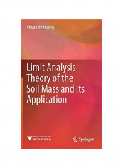 Limit Analysis Theory Of The Soil Mass And Its Application Hardcover reviews Limit Analysis Theory Of The Soil Mass And Its Application Hardcover