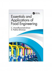 Essentials And Applications Of Food Engineering Hardcover 1st Edition