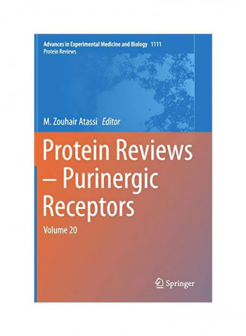 Protein Reviews - Purinergic Receptors : Volume 20 Hardcover