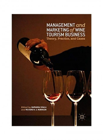 Management And Marketing Of Wine Tourism Business Hardcover English by Marianna Sigala
