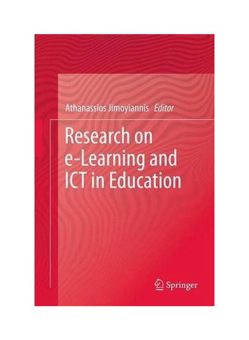 Research On E-Learning And ICT In Education Hardcover