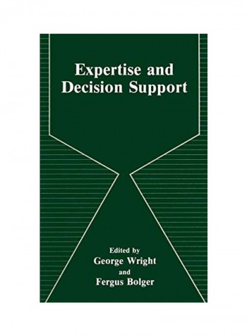 Expertise And Decision Support Hardcover English