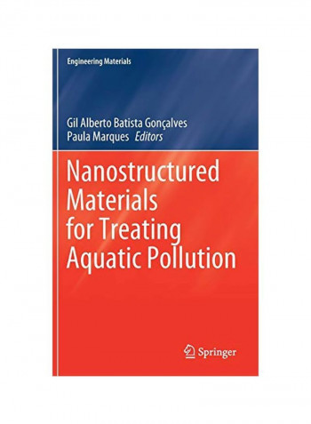 Nanostructured Materials For Treating Aquatic Pollution Hardcover