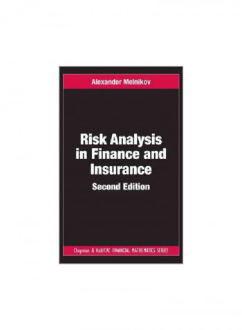 Risk Analysis In Finance And Insurance Hardcover 2