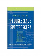 Introduction To Fluorescence Spectroscopy Hardcover