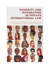 Diversity And Integration In Private International Law Hardcover