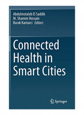 Connected Health in Smart Cities Hardcover