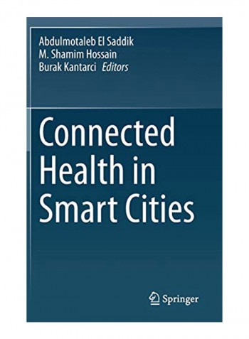 Connected Health in Smart Cities Hardcover