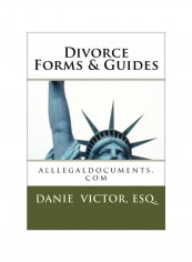 Divorce Forms And Guides: All Legal Documents.com Paperback
