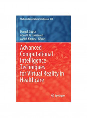 Advanced Computational Intelligence Techniques For Virtual Reality In Healthcare Hardcover
