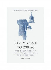 Early Rome to 290 BC Hardcover English by Guy Bradley