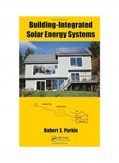 Building-Integrated Solar Energy Systems Hardcover