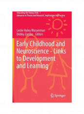 Early Childhood And Neuroscience - Links To Development And Learning Hardcover English