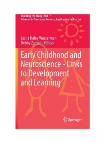Early Childhood And Neuroscience - Links To Development And Learning Hardcover English
