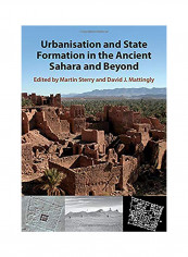 Urbanisation And State Formation In The Ancient Sahara And Beyond Hardcover