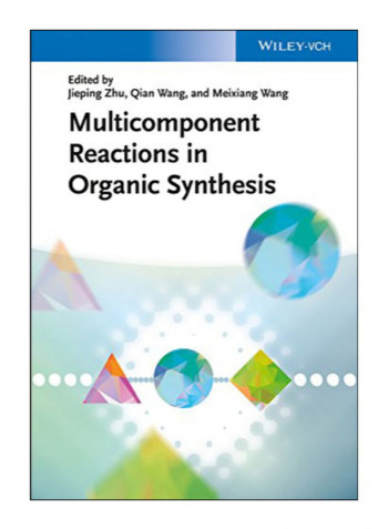 Multicomponent Reactions In Organic Synthesis Hardcover