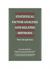 Statistical Factor Analysis and Related Methods: Theory and Applications Hardcover