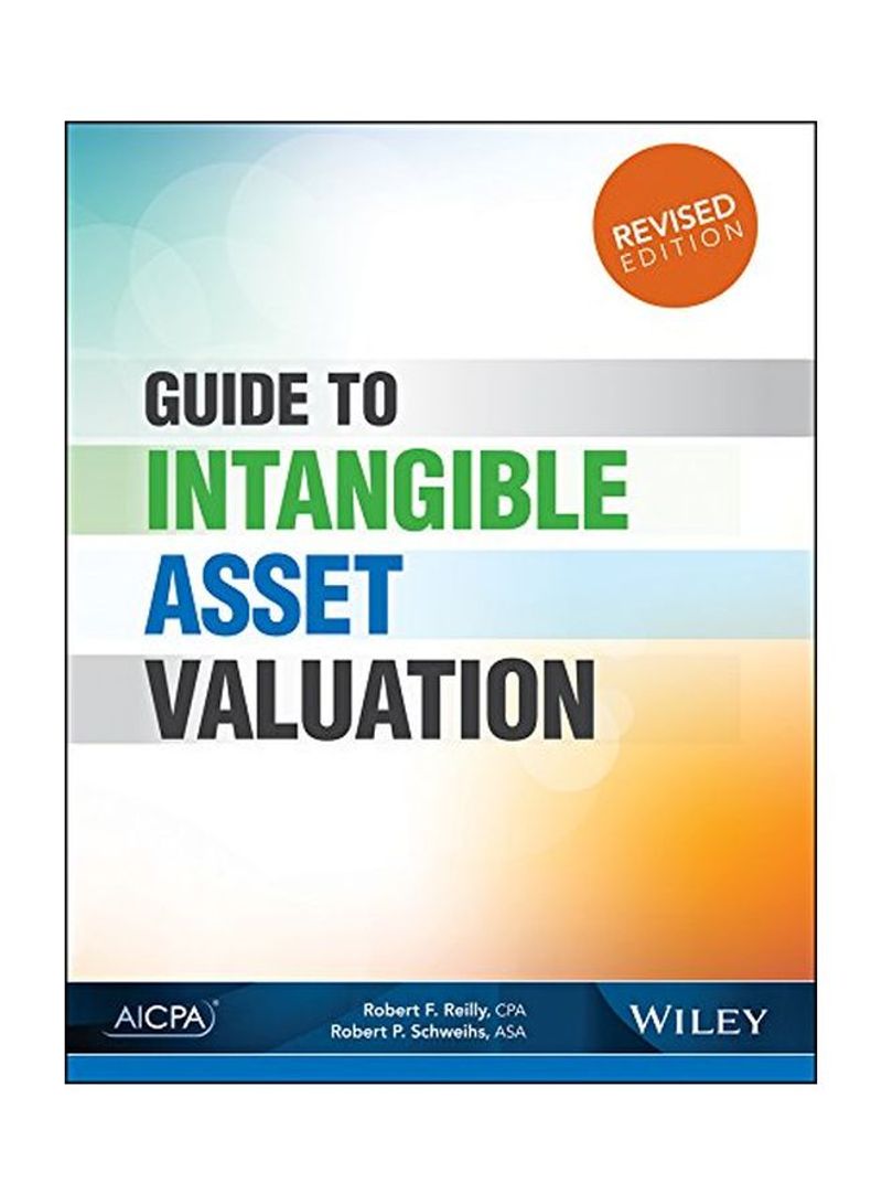 Guide to Intangible Asset Valuation Paperback