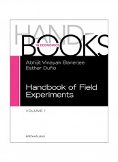 Handbook of Field Experiments, Volume 1 Hardcover