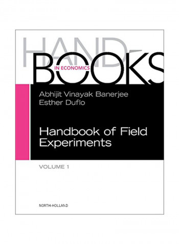 Handbook of Field Experiments, Volume 1 Hardcover
