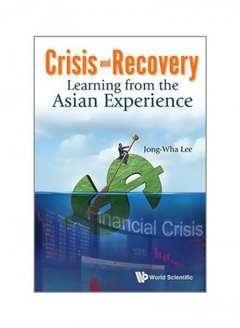 Crisis And Recovery: Learning From The Asian Experience Hardcover