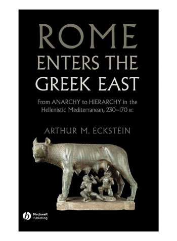 Rome Enters The Greek East Hardcover