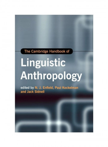 The Cambridge Handbook Of Linguistic Anthropology Hardcover